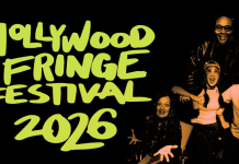 Hollywood Fringe Festival 2026 in June and fully-staged Musicals onstage in May-June